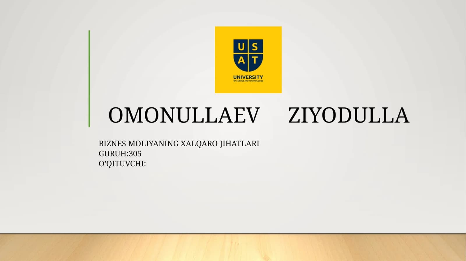 BIZNES MOLIYASINING XALQARO JIHOATLARI