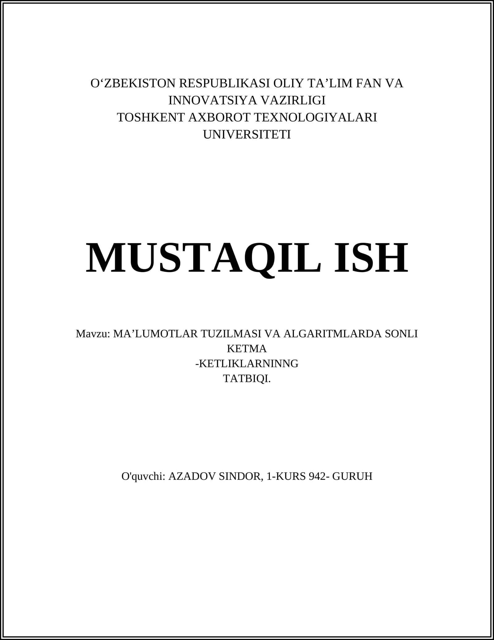 MA’LUMOTLAR TUZILMASI VA ALGARITMLARDA SONLI KETMA-KETLIKLARNINNG TATBIQI