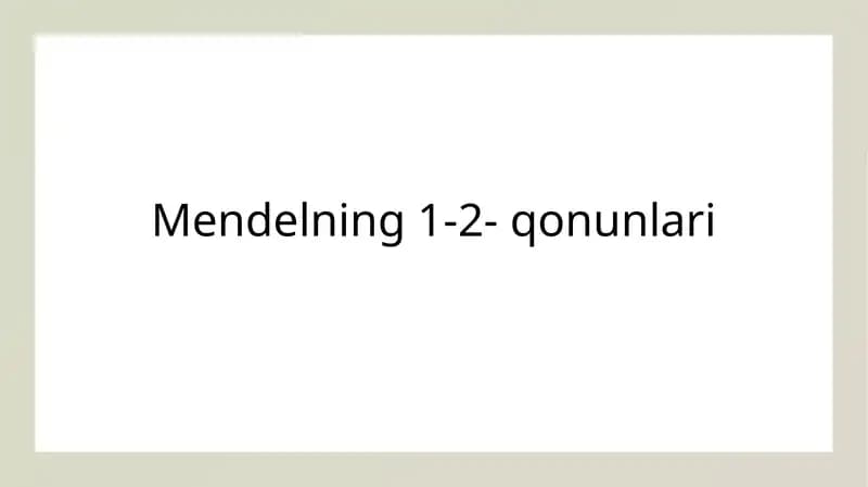 Mendelning 1-2- qonunlari