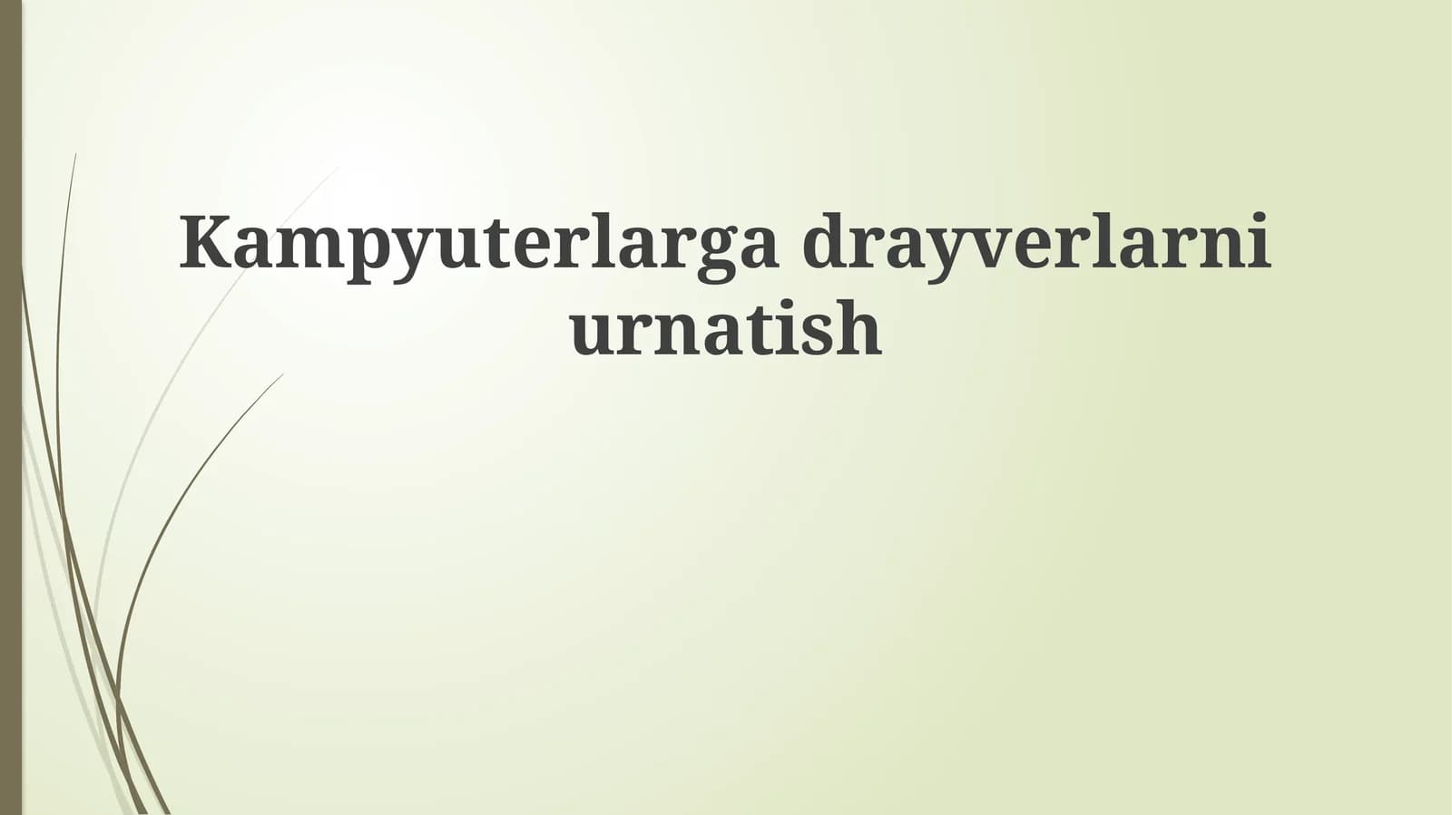 Kampyuterlargadrayverlarniurnatish