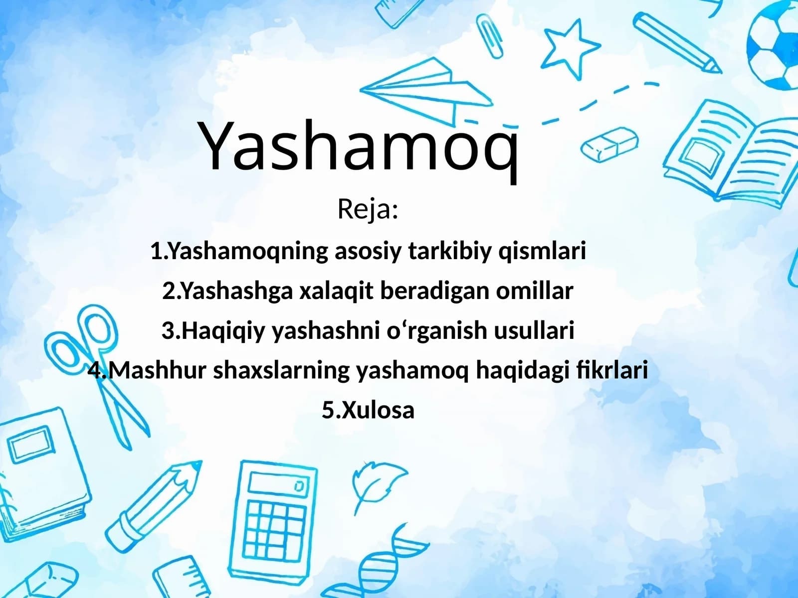 Yashamoq
