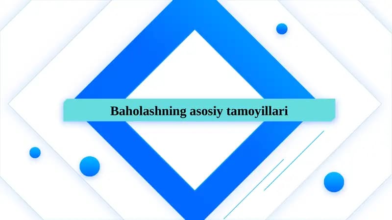 Baholashning asosiy tamoyillari SLAYD