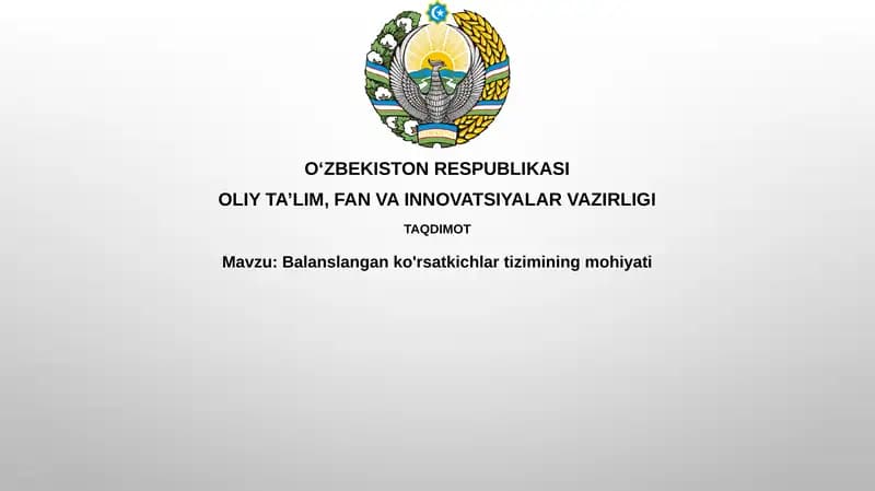 Balanslashgan ko‘rsatkichlar tizimi