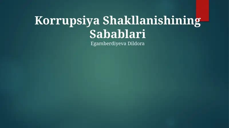 Korrupsiya Shakllanishining Sabablari