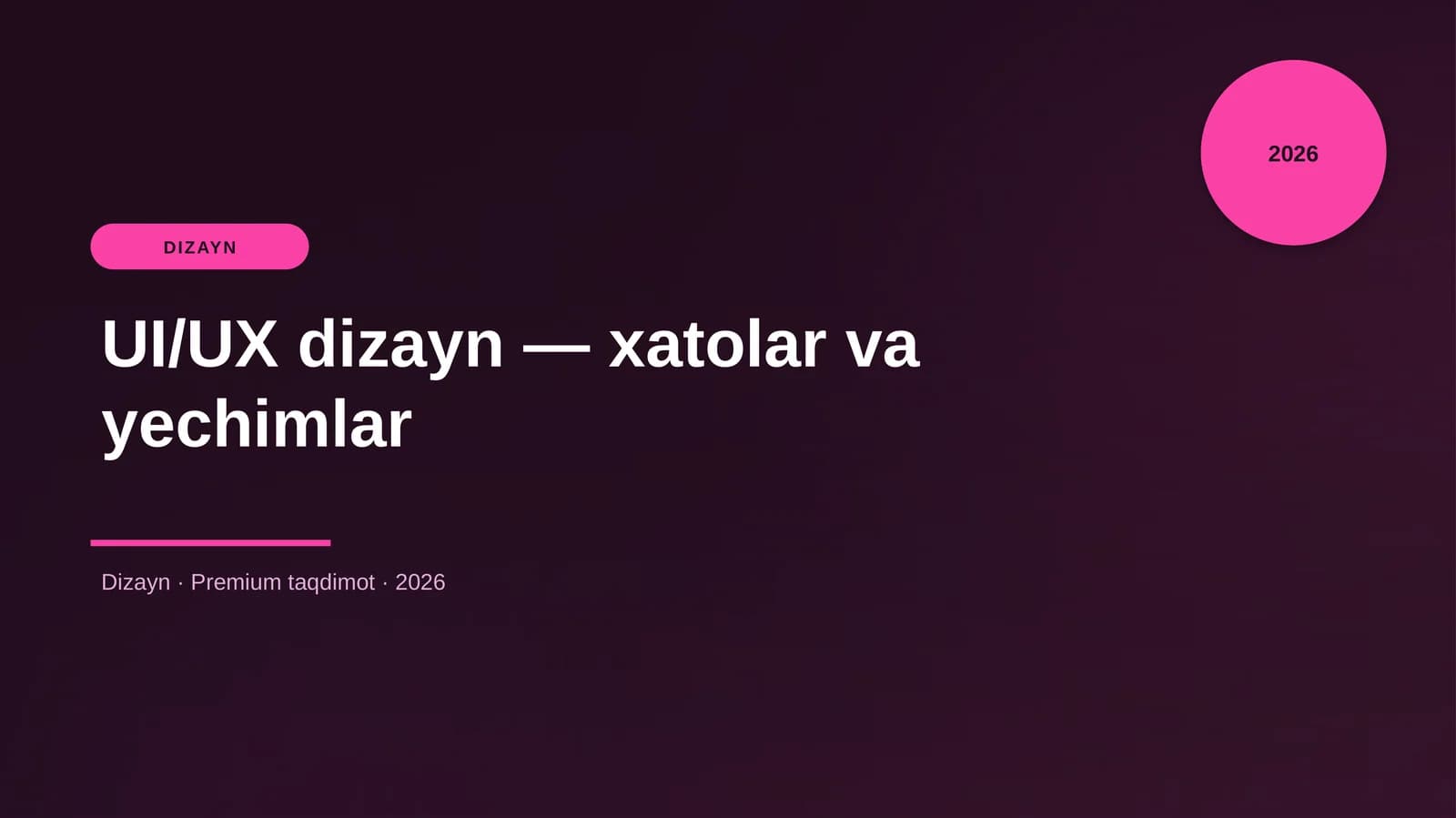 UI/UX dizayn — xatolar va yechimlar