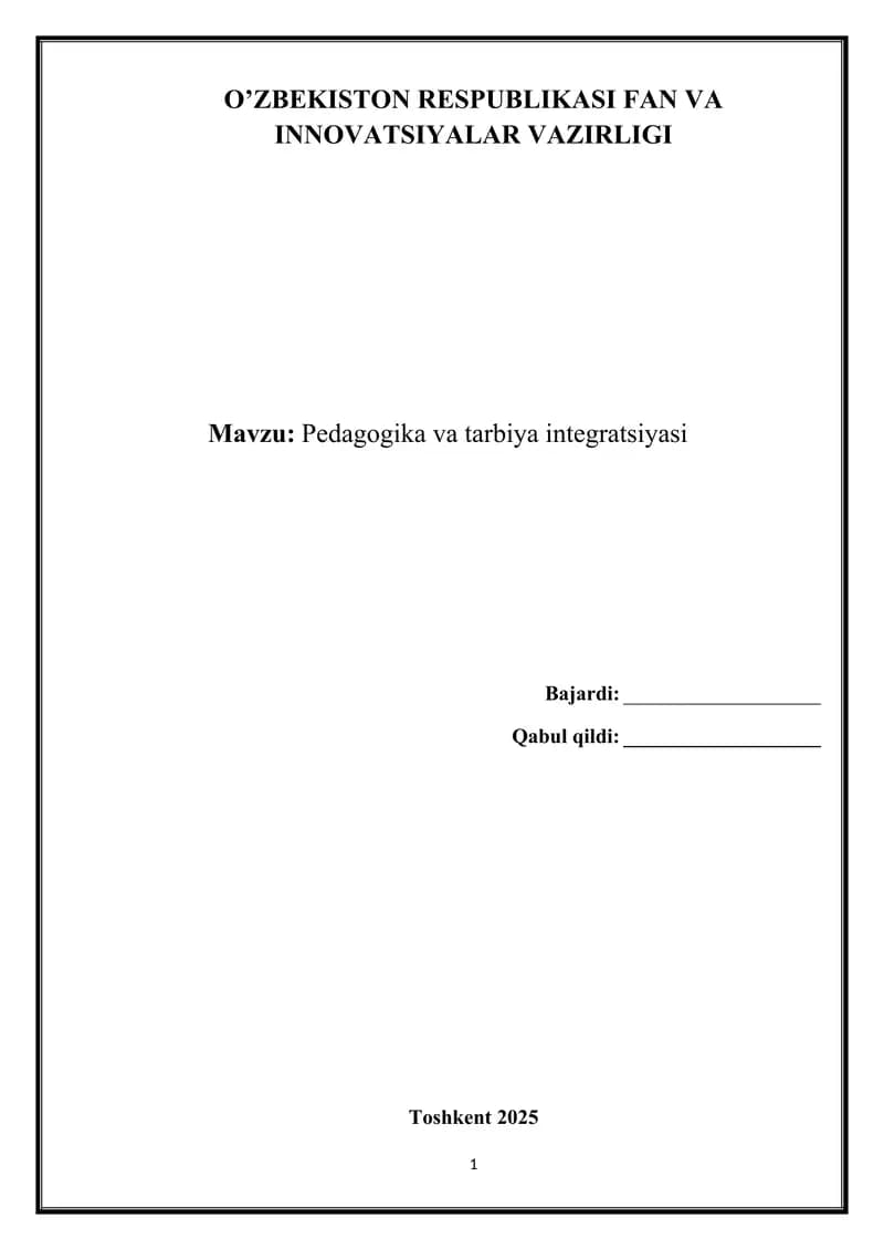 Pedagogika va tarbiya integratsiyasi