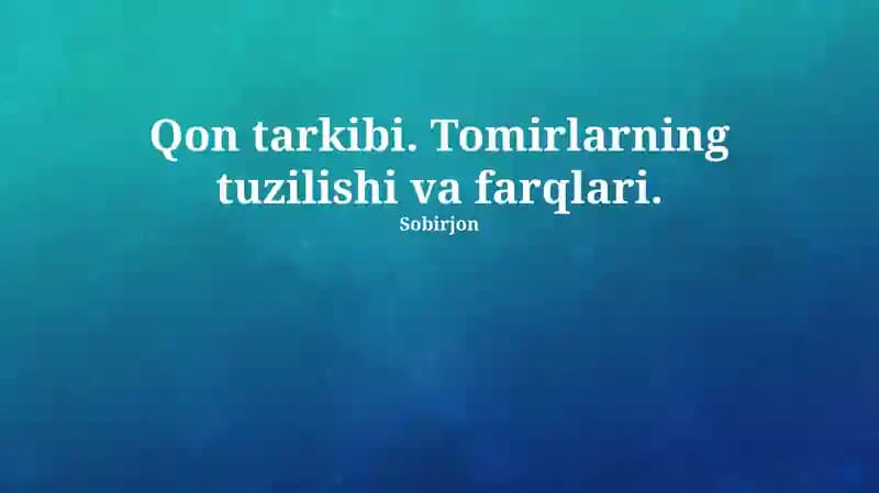 Qon tarkibi va plazmasi