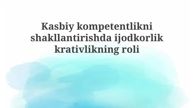Ijodkorlik va Professional Kompetentlik