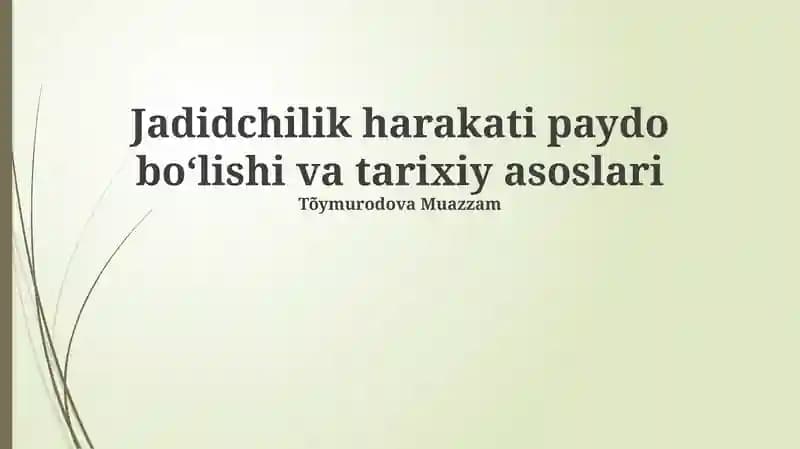 Jadidchilik harakati va milliy uygʻonish