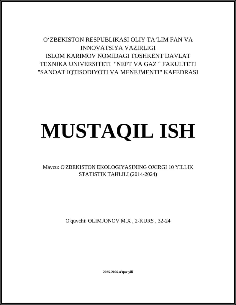 O'ZBEKISTON EKOLOGIYASINING OXIRGI 10 YILLIK STATISTIK TAHLILI