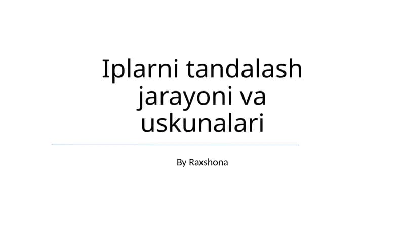 Iplarni tandalash jarayoni va uskunalari
