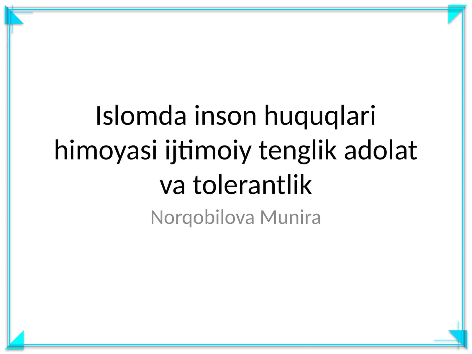 Islomda inson huquqlari himoyasi