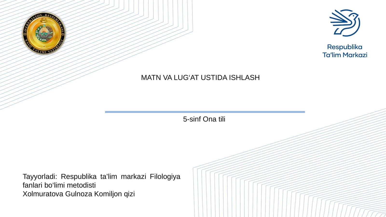 ONA TILI 5-sinf MATN VA LUG‘AT USTIDA ISHLASH