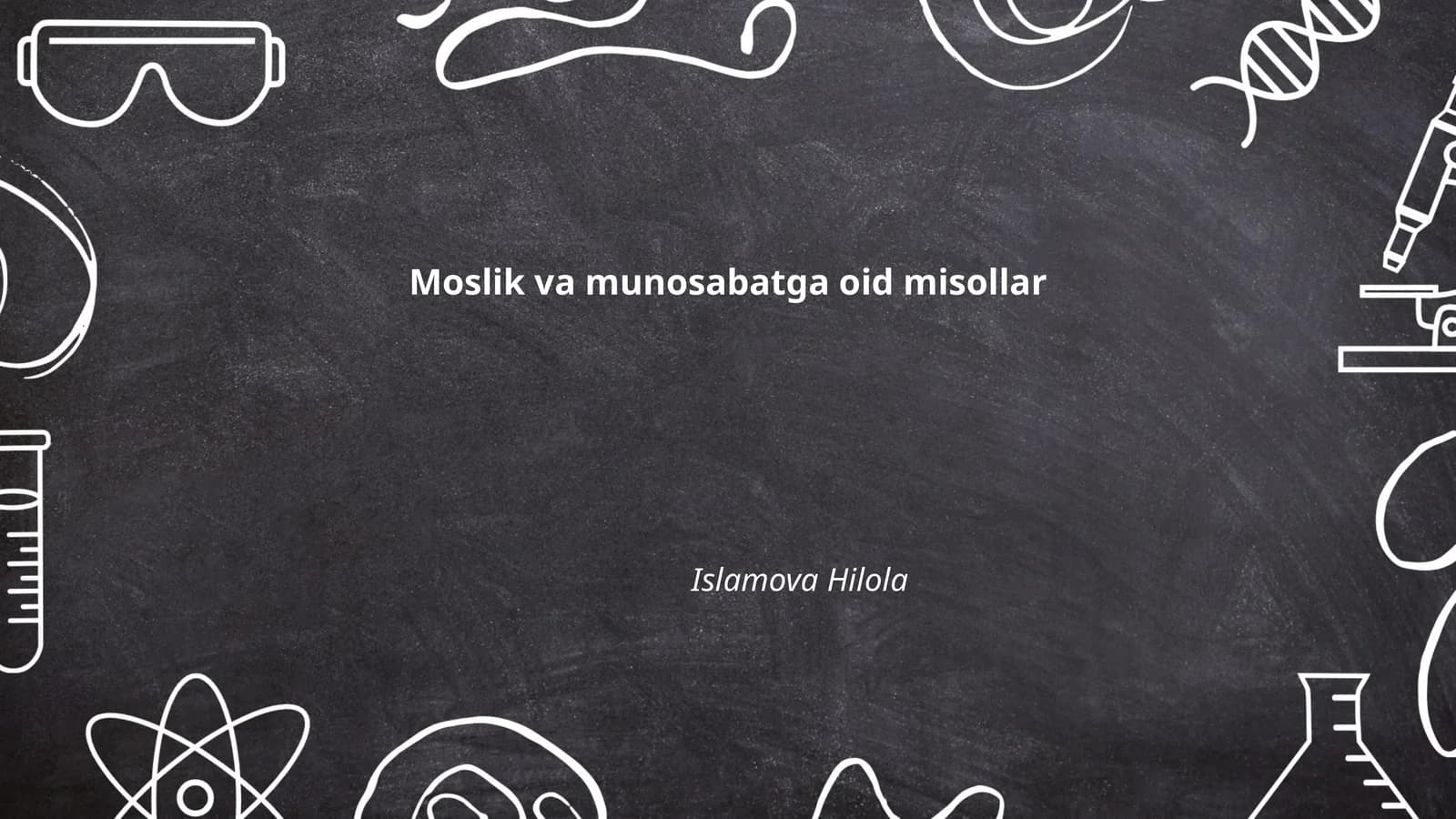 Moslik va munosabatga oid misollar
