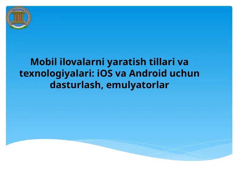 Mobil ilovalarni yaratish tillari
