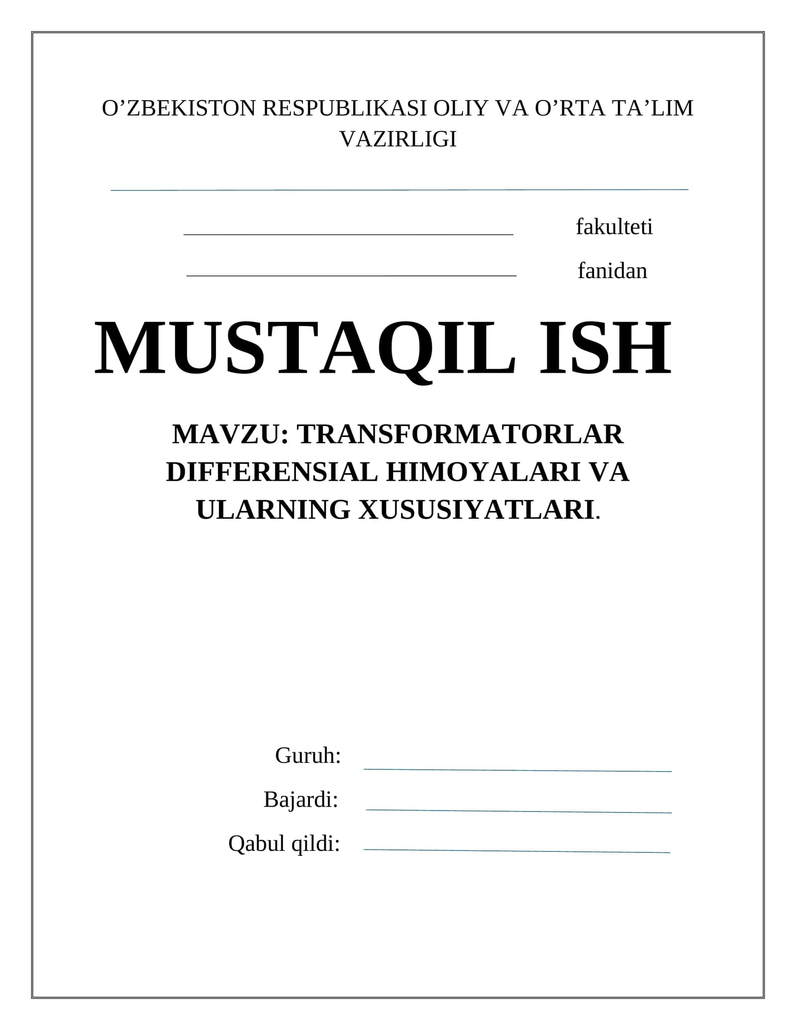 Transformatorlar differensial himoyalari va ularning xususiyatlari