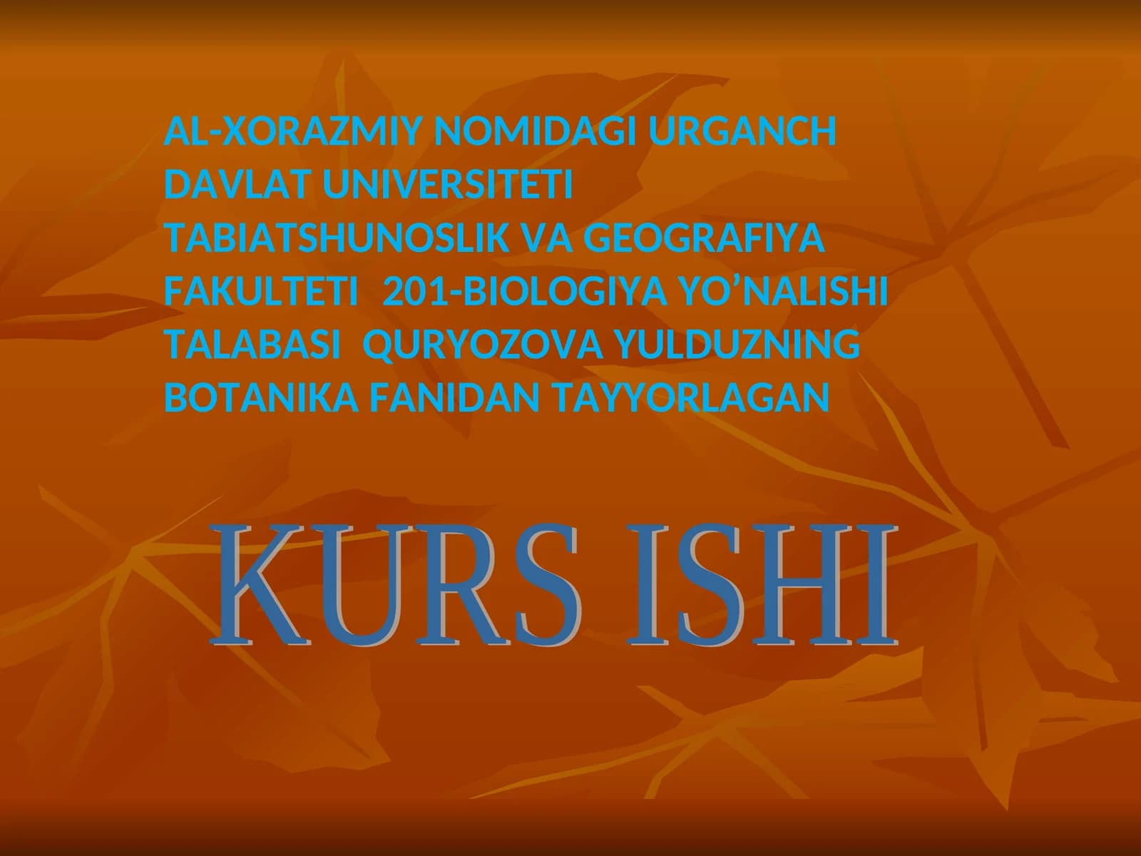 QIZIL KITOBGA KIRITILGAN O’SIMLIKLAR