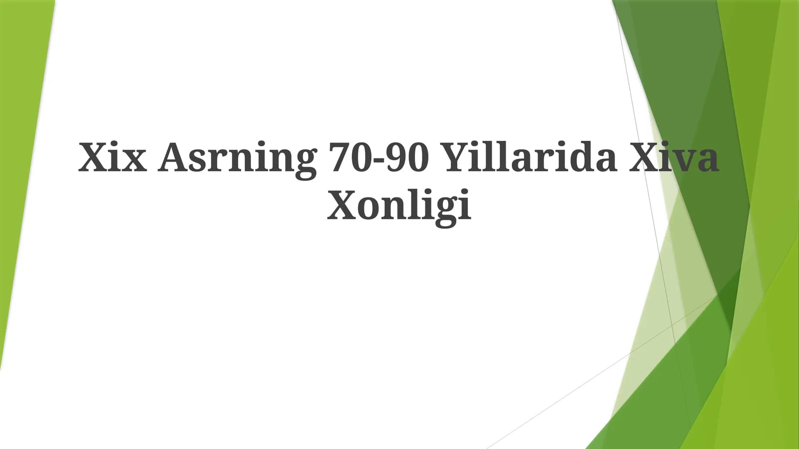Xix Asrning 70-90 YillaridaXivaXonligi