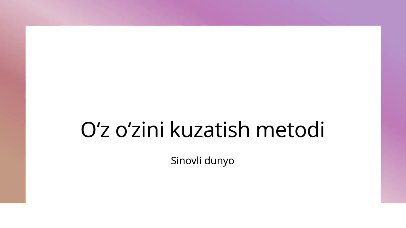 Oʻz oʻzini kuzatish metodi