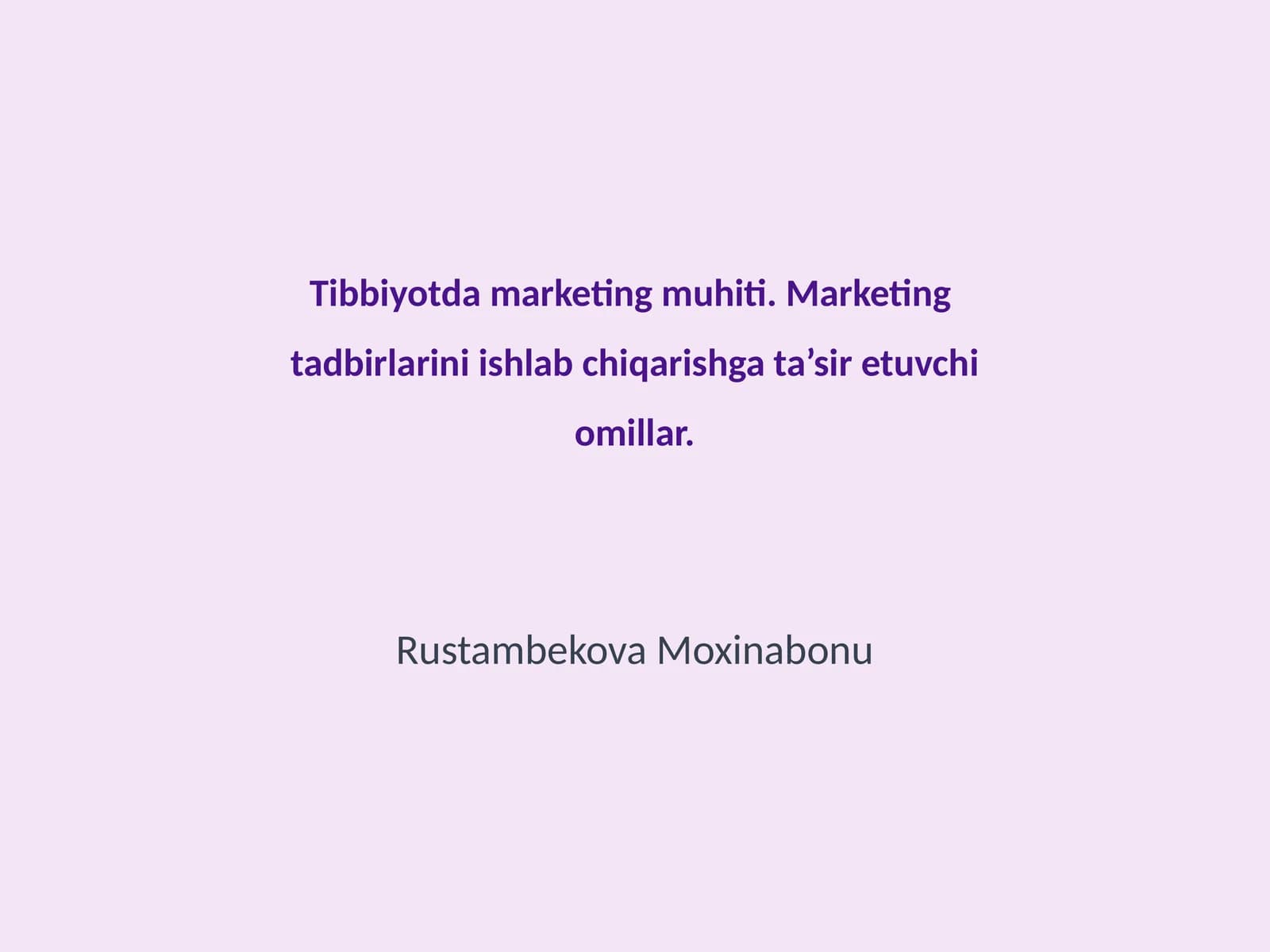 Tibbiyotda marketing muhiti