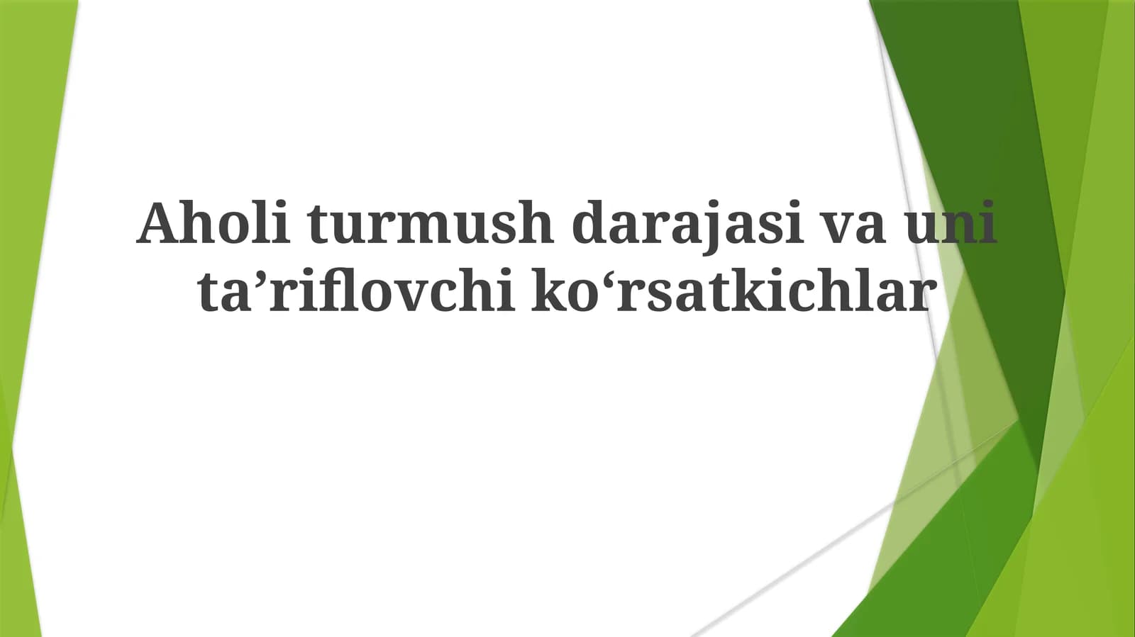 Aholiturmush darajasi va uning o'lchovlari
