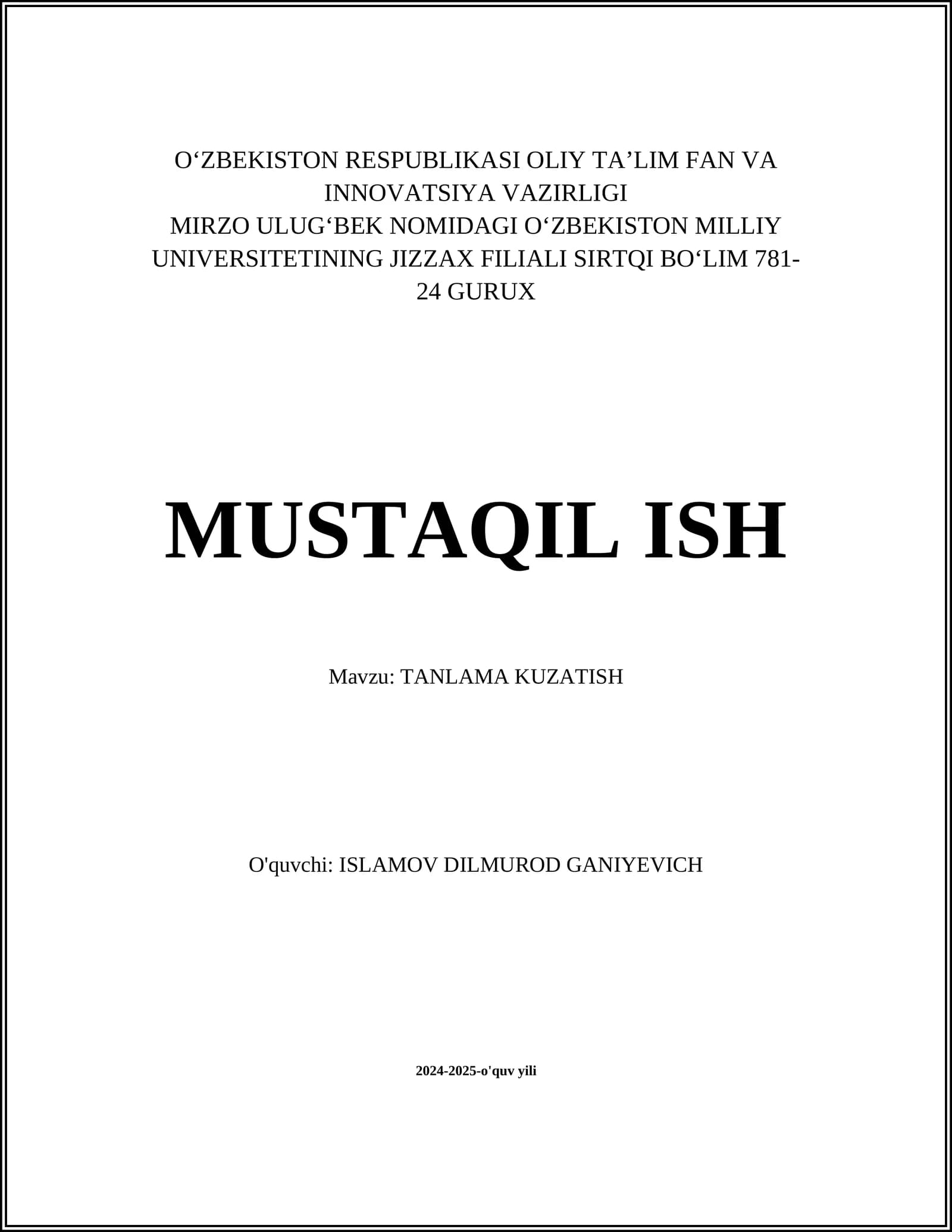 MUSTAQIL ISH Mavzu: TANLAMA KUZATISH