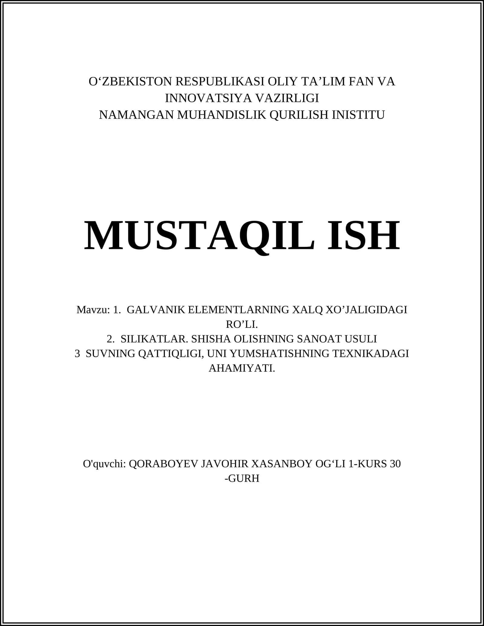 GALVANIK ELEMENTLARNING XALQ XO’JALIGIDAGI RO’LI