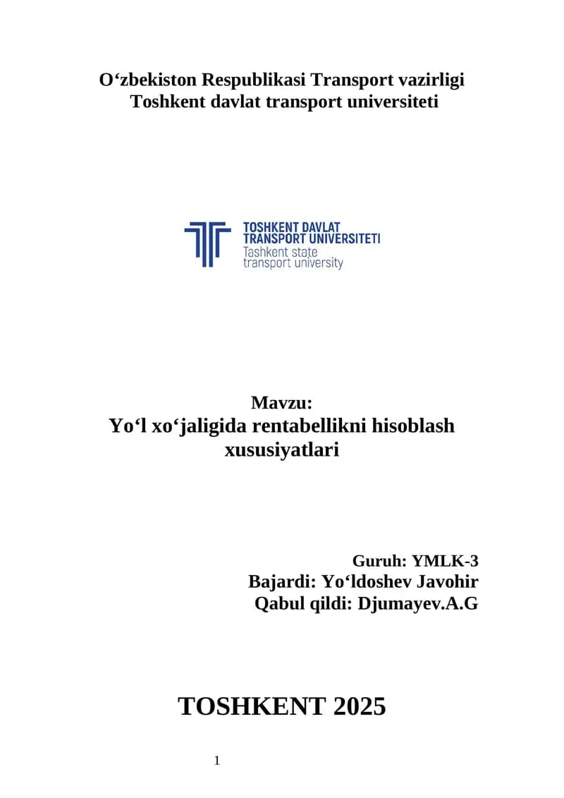 Yo‘l xo‘jaligida rentabellikni hisoblash xususiyatlari