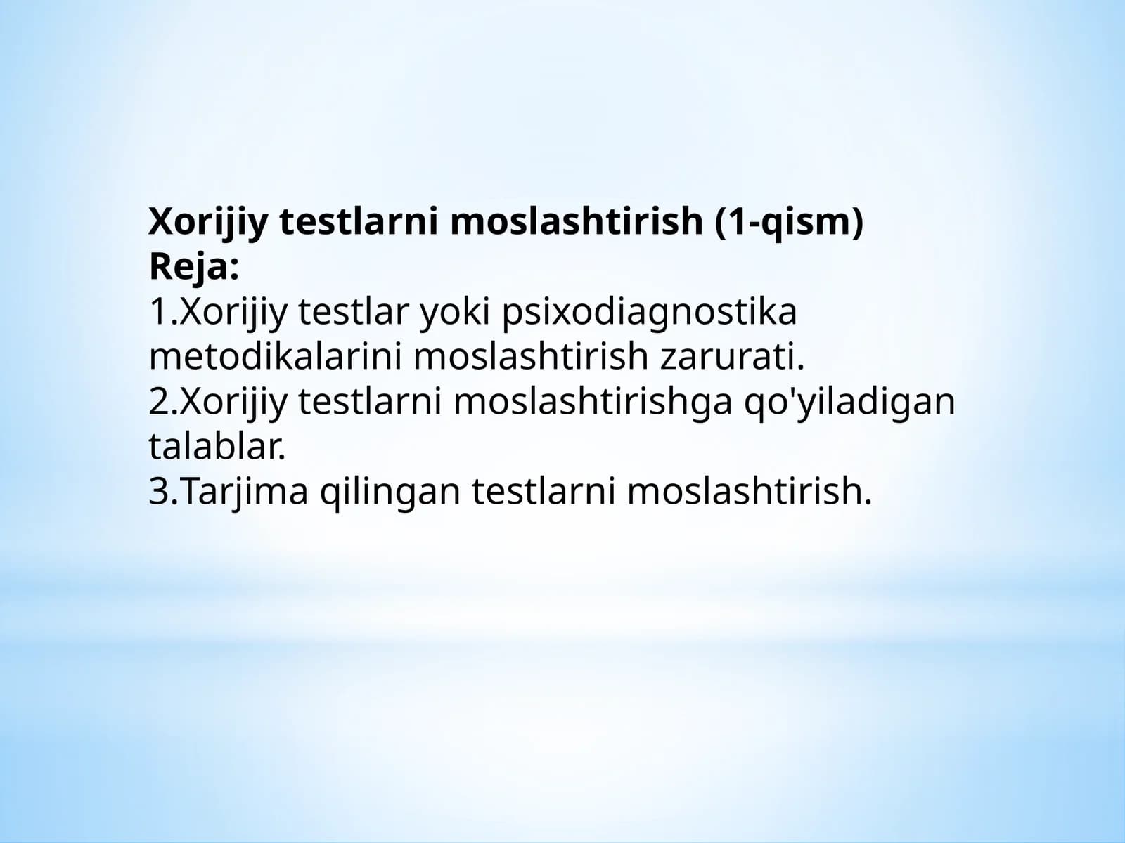 Xorijiy testlarni moslashtirish (1-qism)