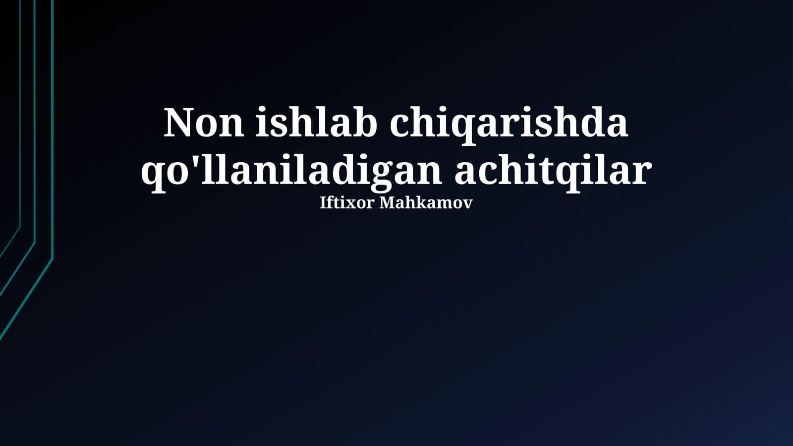 Xamirturushdan olingan bioaktiv moddalar