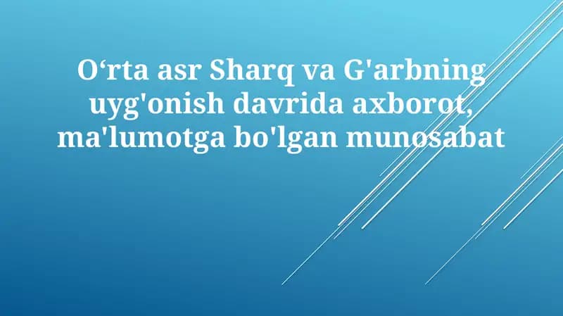 O'rta asrlar Sharqi va Renessans G'arbi