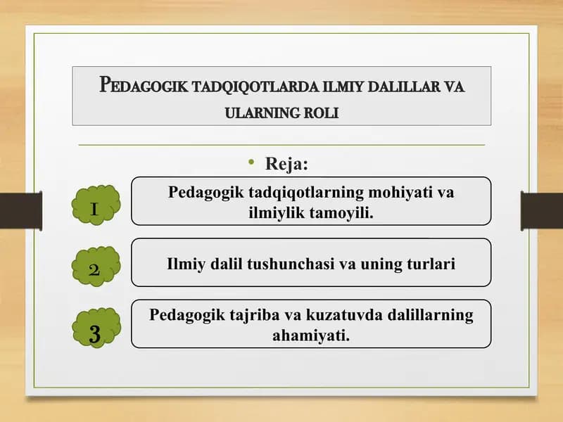Pedagogik tadqiqotlarda ilmiy dalillar va ularning roli
