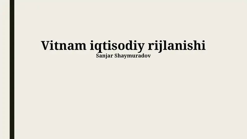 Vitnam iqtisodiy rijlanishi