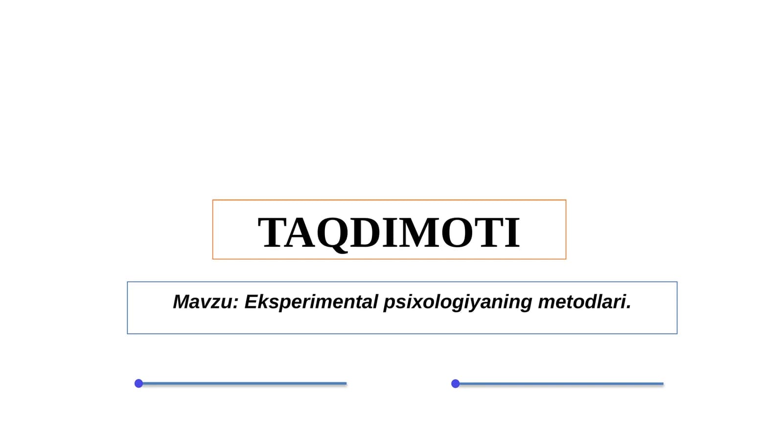Eksperimental psixologiyaning metodlari