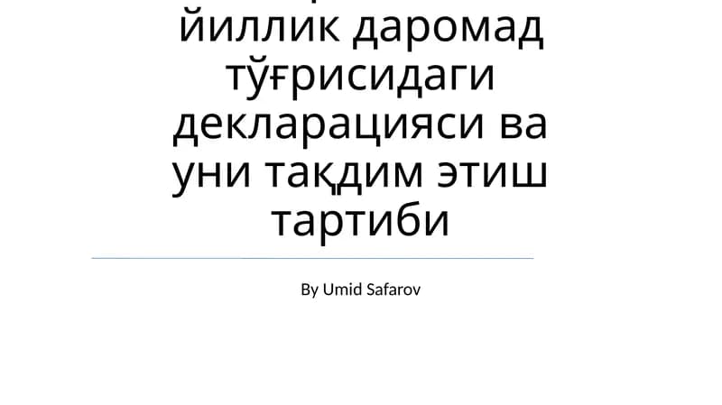Yillik Umumiy Daromad Deklaratsiyasi