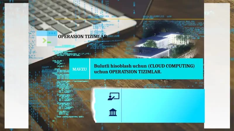 Bulutli hisoblash uchun(CLOUD COMPUTING)uchun OPERATSION TIZIMLAR