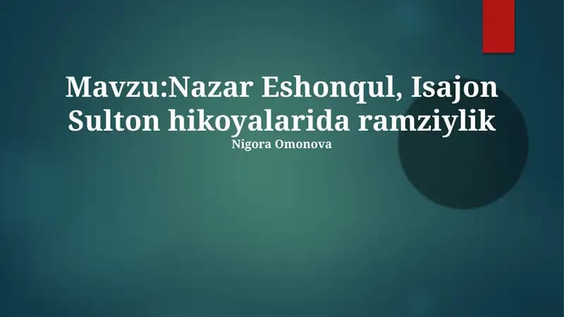 Isajon Sulton hikoyalarida ramziylik