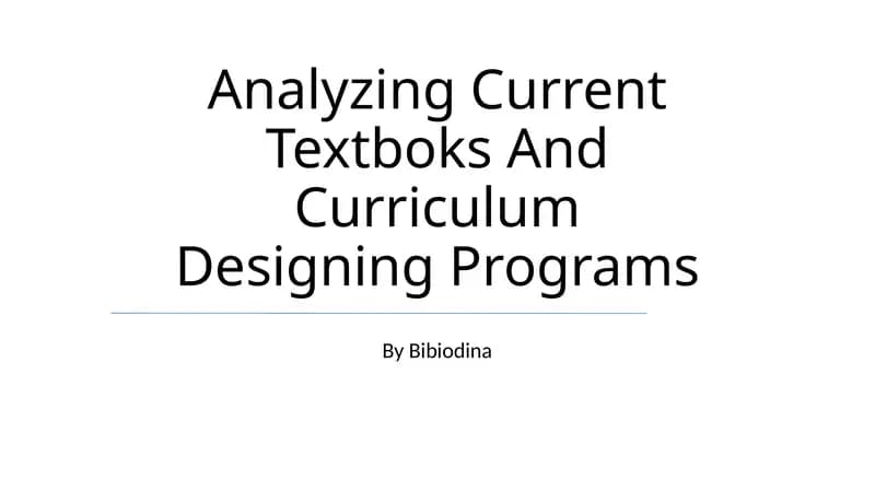 Analyzing Current Textbooks And Curriculum Designing Programs
