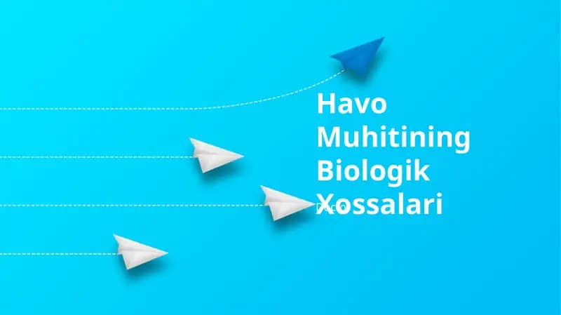 Havo Muhitining Biologik Xossalari