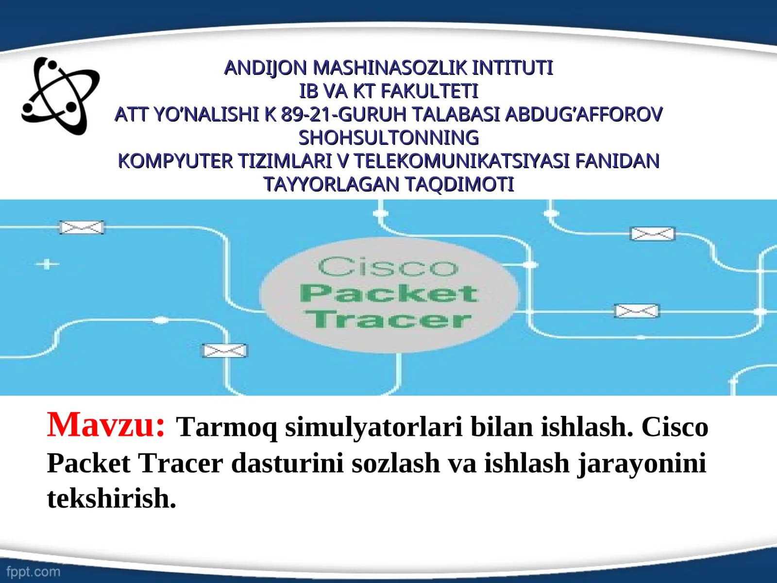 Tarmoq simulyatorlari bilan ishlash