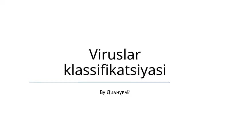 Viruslar klassifikatsiyasi