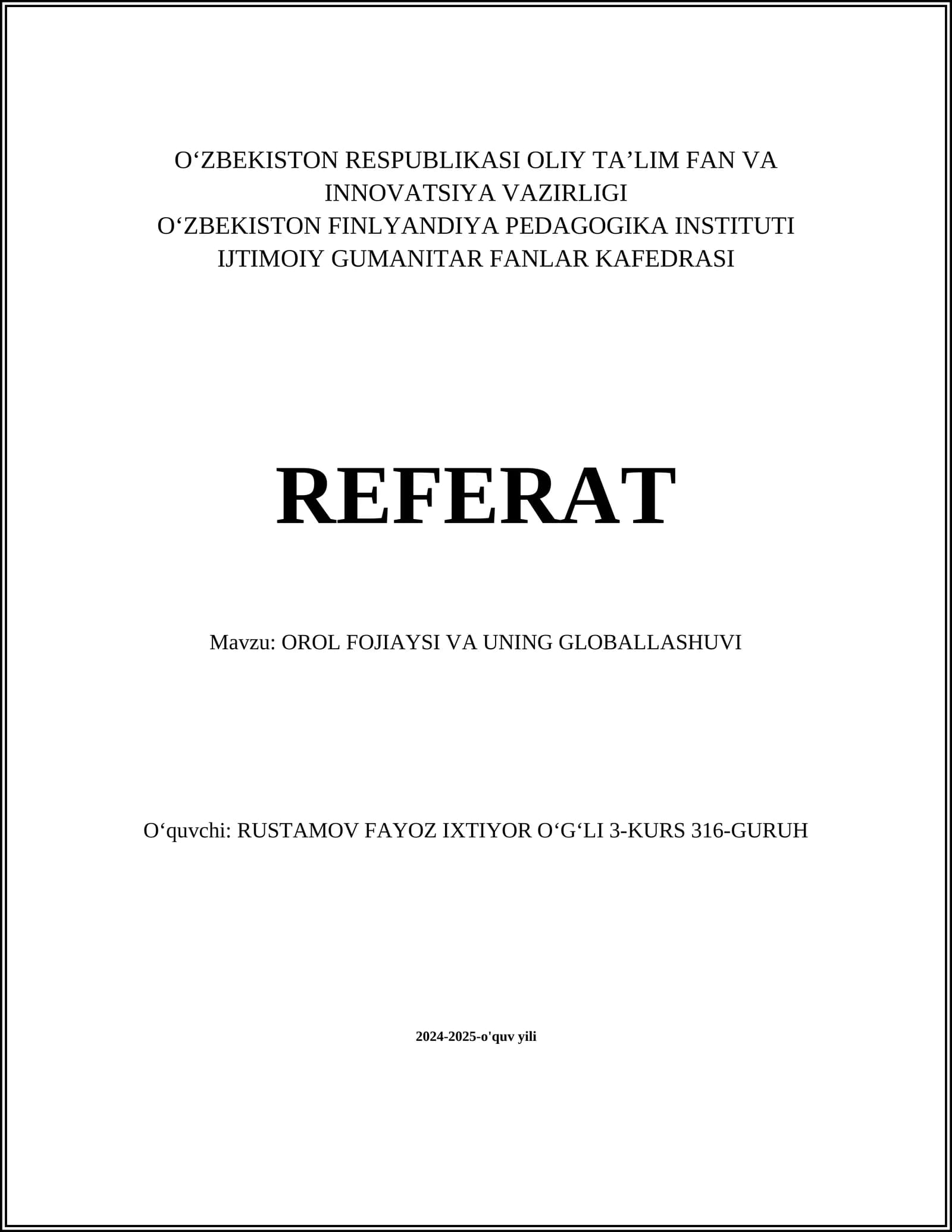 OROL FOJIAYSI VA UNING GLOBALLASHUVI