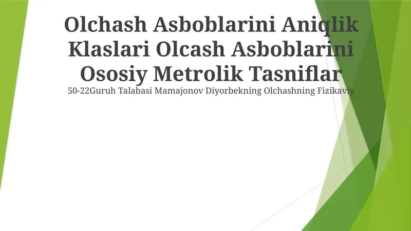 Olchash Asboblarini Aniqlik Klaslari