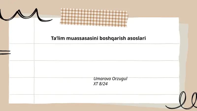 Ta'lim muassasasini boshqarish asoslari