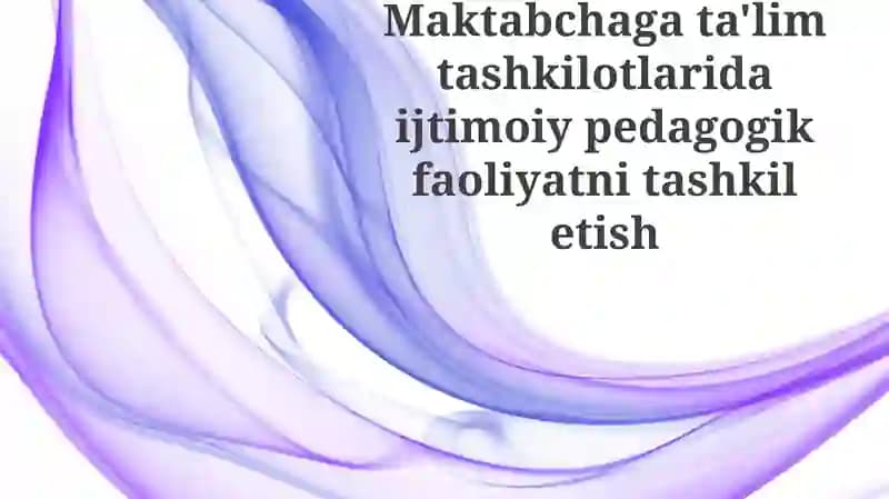 Ijtimoiy-pedagogik faoliyat