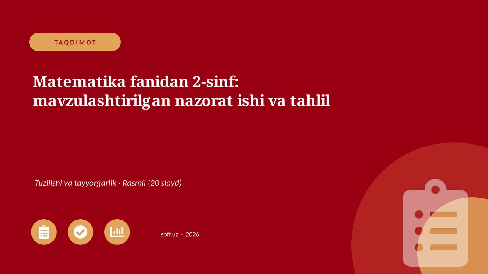 Matematika fanidan 2-sinf: mavzulashtirilgan nazorat ishi va tahlil