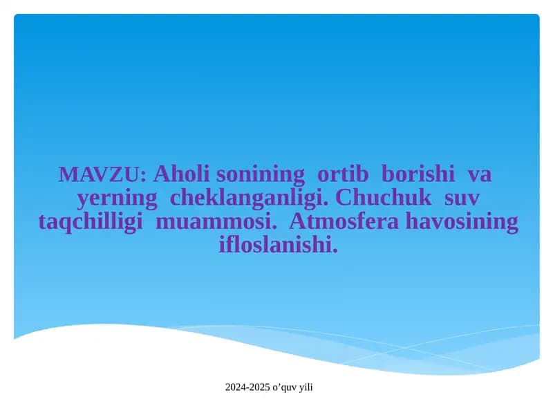 Aholi Sonining O‘shişi va Ekologik Muammolar