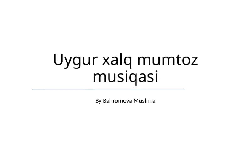 Uygur xalq mumtoz musiqasi
