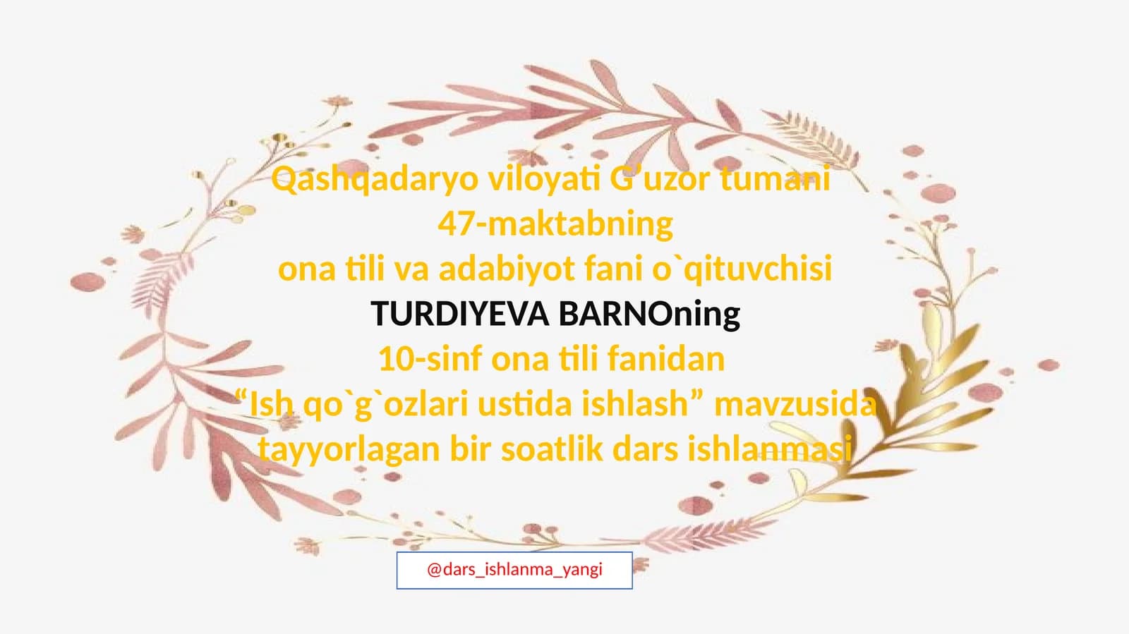 Ishqo`g`ozlari ustida ishlash
