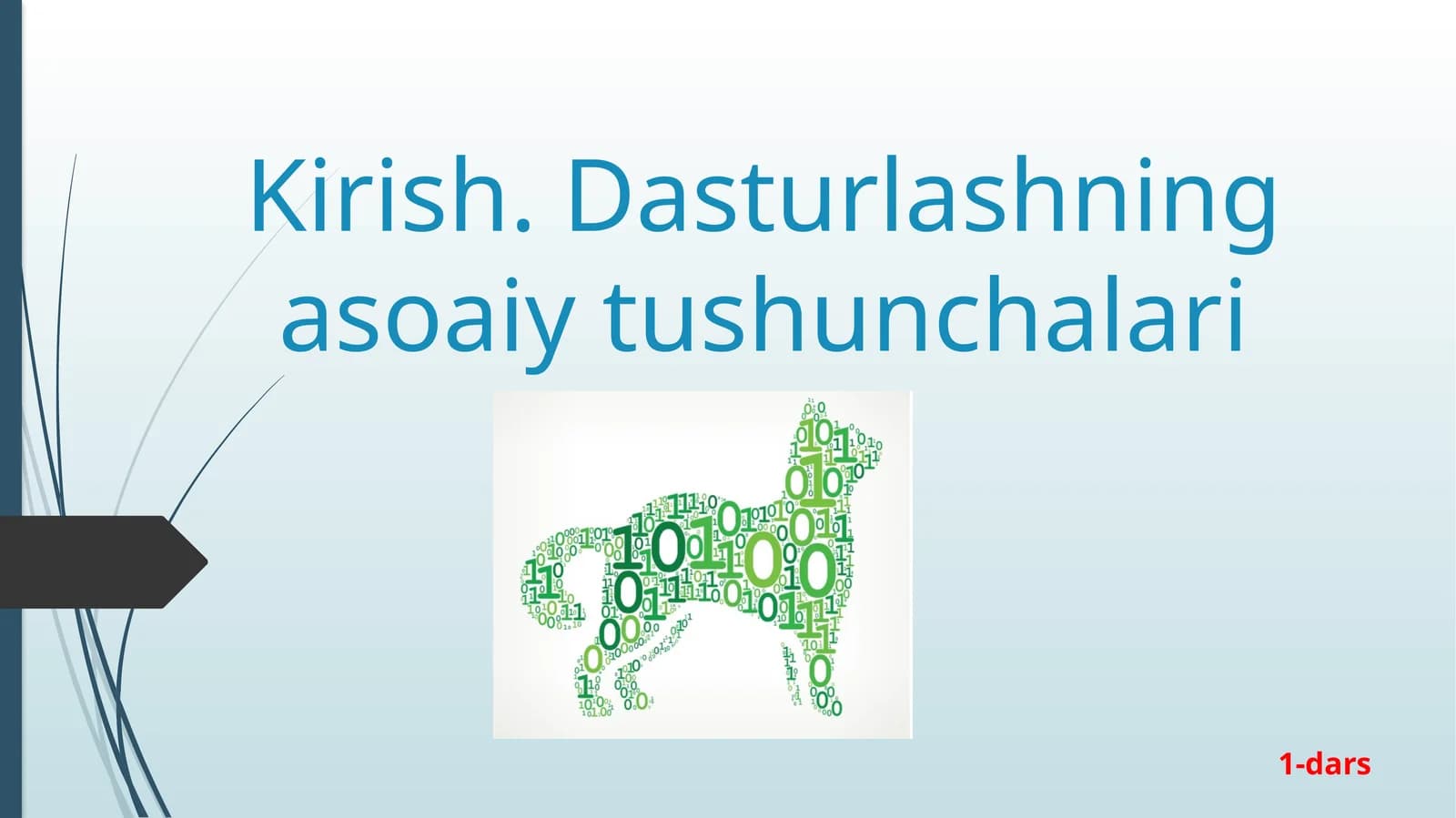 Kirish.Dasturlashningasoaiytushunchalari